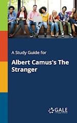 A Study Guide for Albert Camus's The Stranger