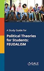 A Study Guide for Political Theories for Students