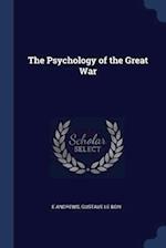 The Psychology of the Great War