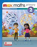 Max Maths Primary A Singapore Approach Grade 2 Student Book