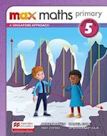 Max Maths Primary A Singapore Approach Grade 5 Student Book