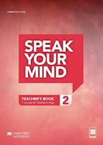 Speak Your Mind Level 2 Teacher's Edition + access to Teacher's App