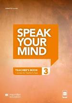 Speak Your Mind Level 3 Teacher's Edition + access to Teacher's App