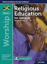 Religious Education for Jamaica: Student Book 2: Worship