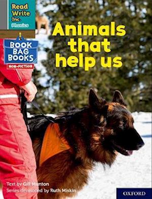 Read Write Inc. Phonics: Grey Set 7 NF Book Bag Book 1 Animals that help us