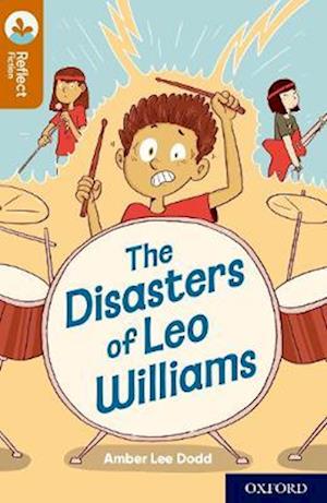 Oxford Reading Tree TreeTops Reflect: Oxford Reading Level 8: The Disasters of Leo Williams