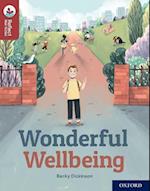 Oxford Reading Tree TreeTops Reflect: Oxford Reading Level 15: Wonderful Wellbeing