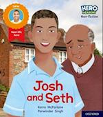 Hero Academy Non-fiction: Oxford Level 2, Red Book Band: Josh and Seth
