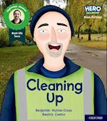 Hero Academy Non-fiction: Oxford Level 5, Green Book Band: Cleaning Up
