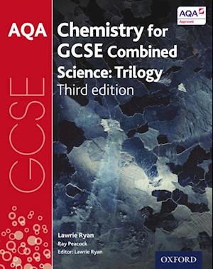 AQA GCSE Chemistry for Combined Science: Trilogy