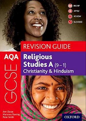 AQA GCSE Religious Studies A (9-1): Christianity & Hinduism Revision Guide