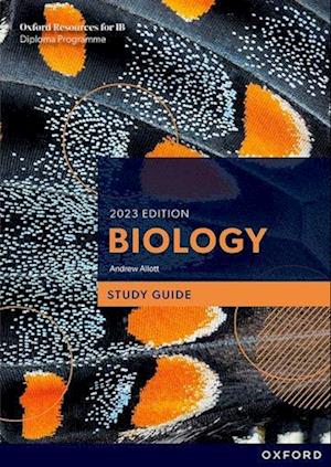 Oxford Resources for IB DP Biology: Study Guide