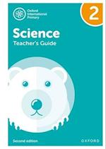 Oxford International Primary Science: Teacher Guide 2: Second Edition