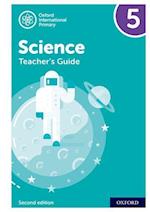 Oxford International Primary Science: Teacher Guide 5: Second Edition