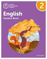 Oxford International Primary English: Student Book Level 2