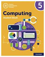Oxford International Primary Computing: Student Book 5: Oxford International Primary Computing: Student Book 5