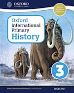 Oxford International Primary History: Student Book 3 eBook: Oxford International Primary History Student Book 3 eBook