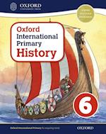Oxford International Primary History: Student Book 6 eBook: Oxford International Primary History Student Book 6 eBook