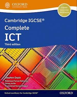 Cambridge IGCSE Complete ICT: Student Book (Third Edition)