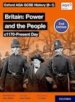 Oxford AQA GCSE History (9-1): Britain: Power and the People c1170-Present Day Student Book Second Edition