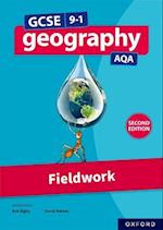 GCSE 9-1 Geography AQA: Fieldwork Second Edition