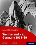Edexcel GCSE History (9-1): Weimar and Nazi Germany 1918-39 Student Book