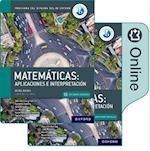 Matemáticas IB: Aplicaciones e Interpretación, Nivel Medio, Paquete de Libro Impreso y Digital