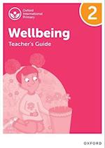 Oxford International Wellbeing: Teacher's Guide 2