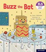 Essential Letters and Sounds: Essential Phonic Readers: Oxford Reading Level 2: Buzz the Bot