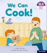 Essential Letters and Sounds: Essential Phonic Readers: Oxford Reading Level 3: We Can Cook!