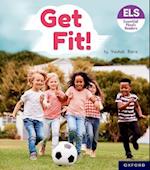 Essential Letters and Sounds: Essential Phonic Readers: Oxford Reading Level 4: Get Fit!