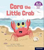 Essential Letters and Sounds: Essential Phonic Readers: Oxford Reading Level 3: Cora the Little Crab
