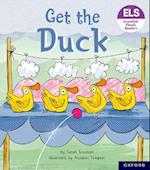 Essential Letters and Sounds: Essential Phonic Readers: Oxford Reading Level 1+: Get the Duck!