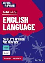Oxford Revise: AQA GCSE English Language Complete Revision and Practice
