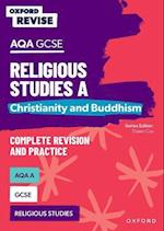 Oxford Revise: Oxford Revise AQA GCSE Religious Studies A: Christianity and Buddhism