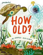 Readerful Books for Sharing: Year 3/Primary 4: How Old?