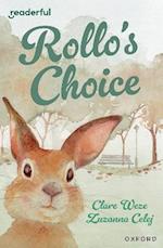Readerful Independent Library: Oxford Reading Level 13: Rollo's Choice