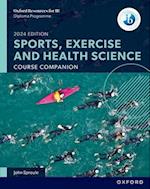 Oxford Resources for IB DP Sports, Exercise and Health Science: Course Book