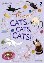 Readerful Rise: Oxford Reading Level 6: Cats, Cats, Cats!