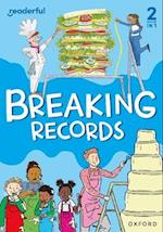 Readerful Rise: Oxford Reading Level 6: Breaking Records