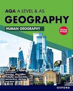 AQA A Level & AS Geography: Human Geography Student Book Second Edition