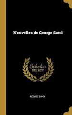 Nouvelles de George Sand