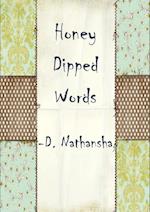 Honey Dipped Words