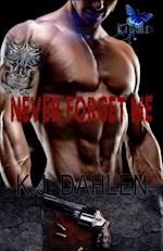 Never Forget Me