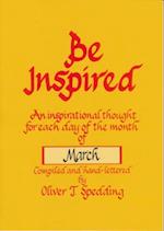 Be Inspired - March