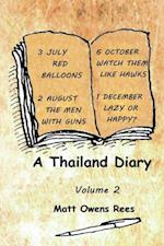 Thailand Diary: Volume 2