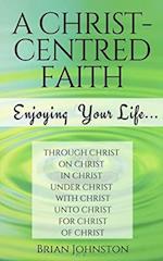 Christ-centred Faith