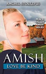 Amish Love Be Kind