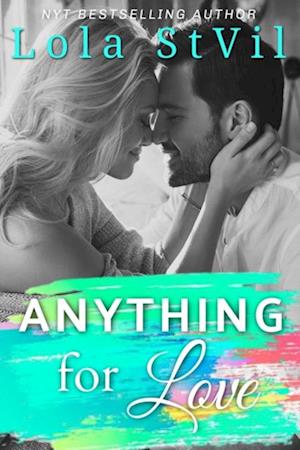 Anything For Love (The Hunter Brothers Book 1)