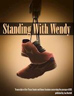 Standing With Wendy